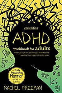 ADHD Workbook for Adults 2nd Edition