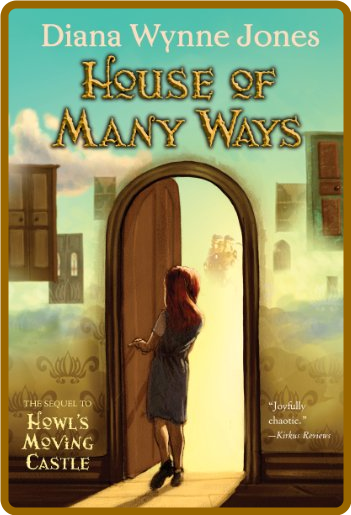 House of Many Ways (Howl's Castle Book 3) -Diana Wynne Jones