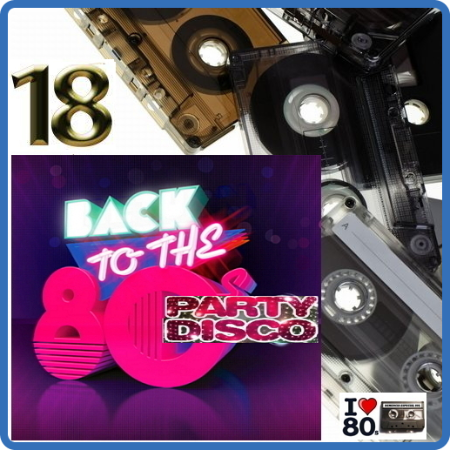 Back To 80's Party Disco Vol 18 (2014)