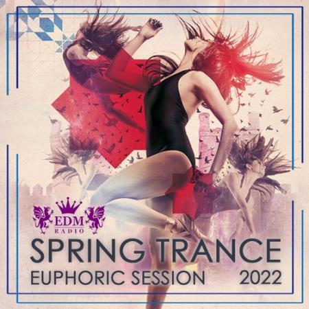 Картинка Spring Trance Euphoric Session (2022)