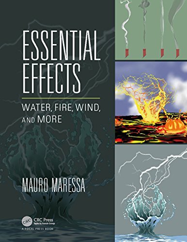 Essential Effects: Water, Fire, Wind, and More by Mauro Maressa