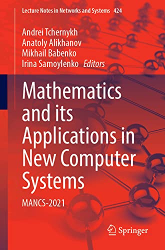 Mathematics and its Applications in New Computer Systems