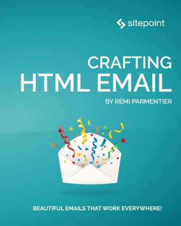 Crafting HTML Email (True EPUB)