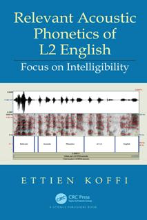 Relevant Acoustic Phonetics of L2 English : Focus on Intelligibility (True ePUB)