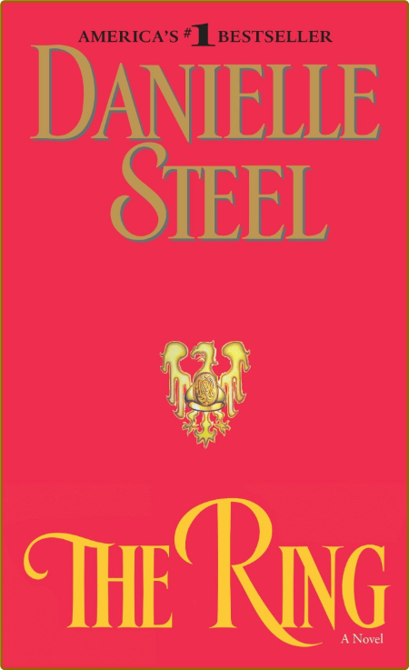 The Ring -Danielle Steel