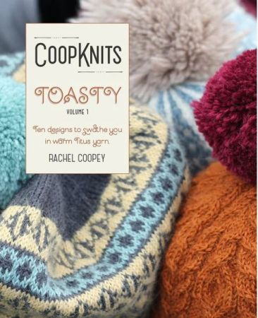 Coop Knits Toasty, Volume One