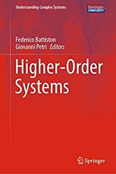 Higher Order Systems (Understanding Complex Systems)