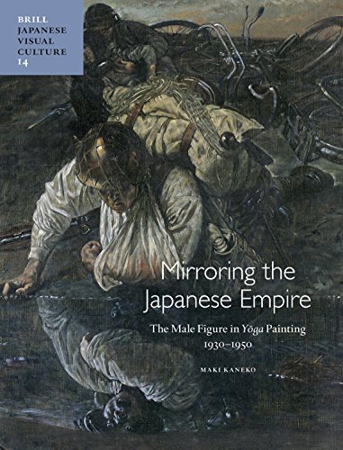 Mirroring the Japanese Empire: The Male Figure in Yōga Painting, 1930–1950