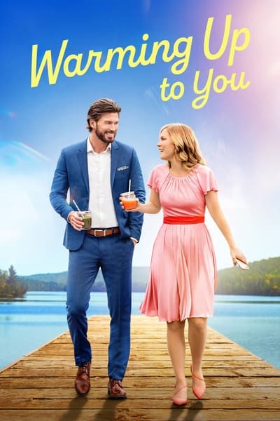 Warming Up To You (2022) [720p] [WEBRip]