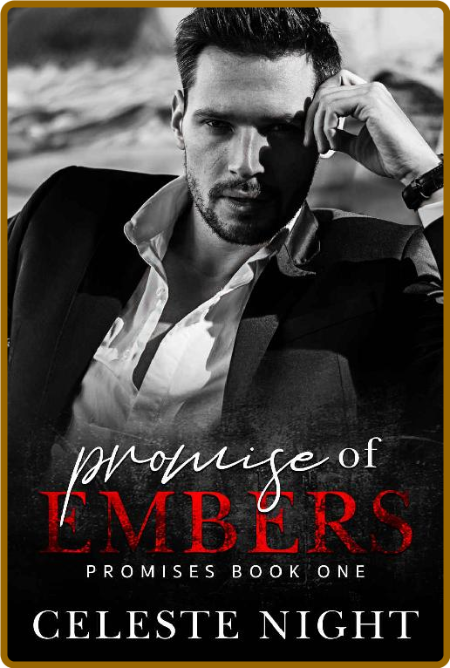 Promise of Embers: A Romantic Suspense Reverse Harem (Promises Book 1) -Celeste Night