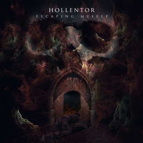 Hollentor - Escaping Myself (2022) 