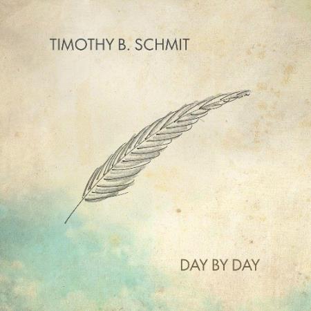 Timothy B. Schmit - Day by Day (2022)