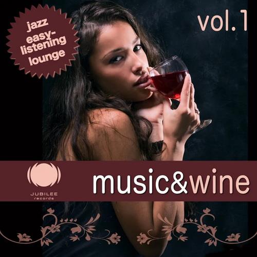 Music and Wine Vol. 1 (2011) AAC