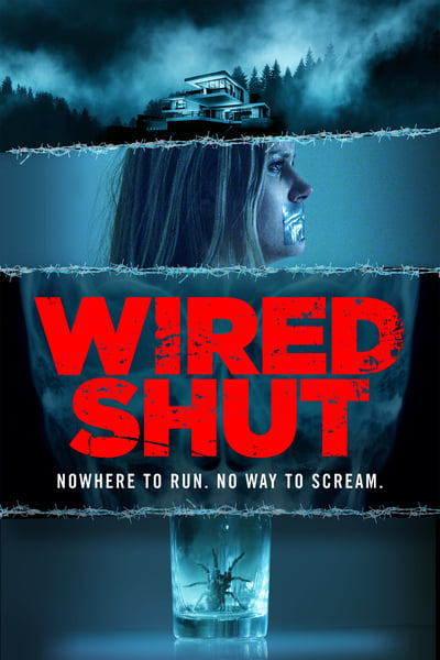 Wired Shut (2021) PROPER 1080p WEBRip x264-RARBG