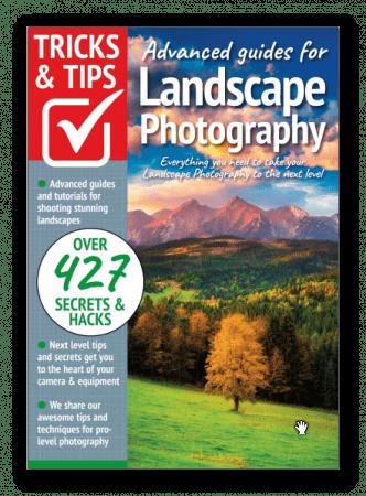 Landscape Photography, Tricks And Tips   10th Edition 2022