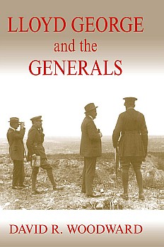 Lloyd George and the Generals