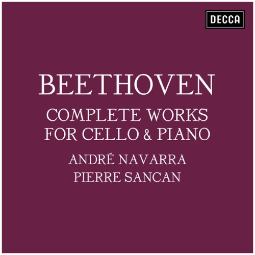 André Navarra - Beethoven Complete Works for Cello & Piano - 2021