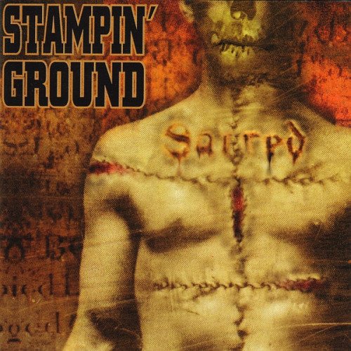 Stampin' Ground - Carved From Empty Words (2000)
