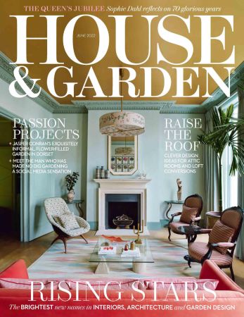 House & Garden UK   June 2022