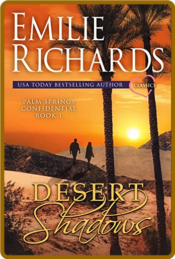 Desert Shadows -Emilie Richards