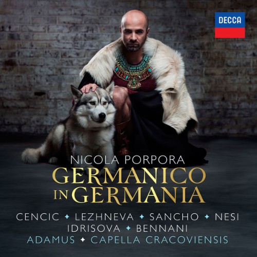 Max Emanuel Cencic - Nicola Porpora  Germanico in Germania - 2017