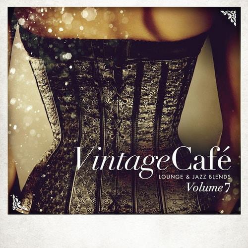 Vintage Cafe - Lounge and Jazz Blends (Special Selection) Pt. 7 (2016) FLAC