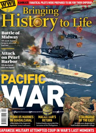 Bringing History to Life   Pacific War, 2022