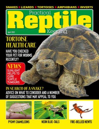 Practical Reptile Keeping   April 2022