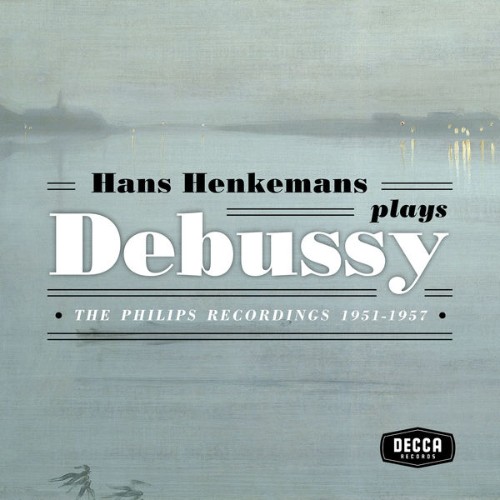 Hans Henkemans - Debussy - The Philips recordings 1951-1957 - 2018