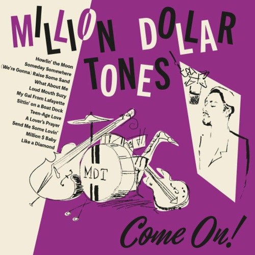 Million Dollar Tones - Come On! (2022)