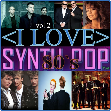 VA - 80's Synthpop Vol  2 (2022)