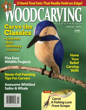 Woodcarving Illustrated – Summer 2022