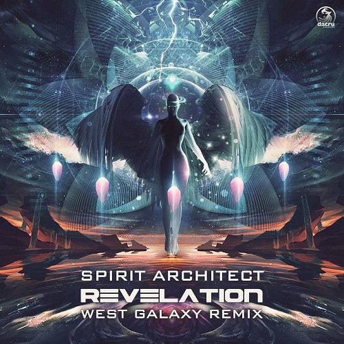 Spirit Architect - Revelation (West Galaxy Remix) (Single) (2022)