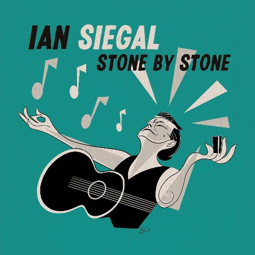 Ian Siegal - Stone by Stone (2022)