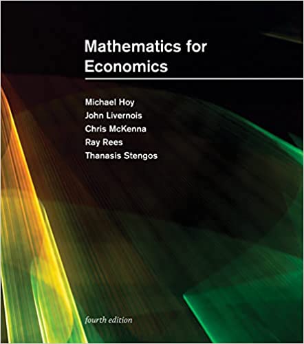 Mathematics for Economics, 4th edition (The MIT Press)
