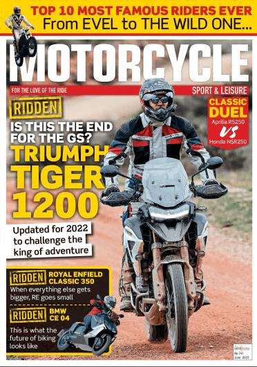 Motorcycle Sport & Leisure   Issue 741, June 2022