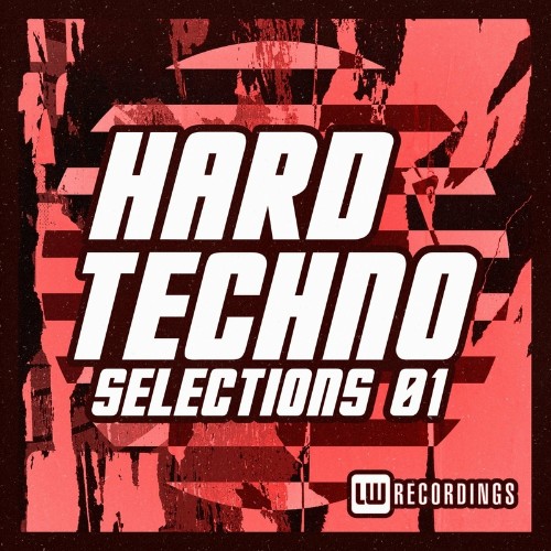 Hard Techno Selections, Vol. 01 (2022)