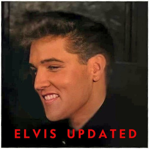 Elvis Presley - Elvis Updated (New Orchestrations Overdubbed) (2022)