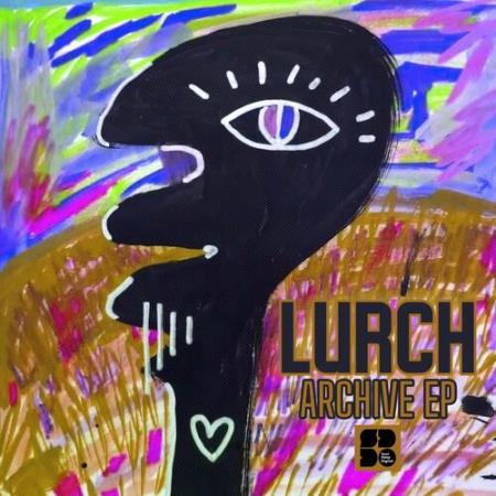 Lurch - Archive EP (2022)
