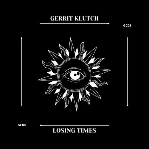 Gerrit Klutch - Losing Times (2022)