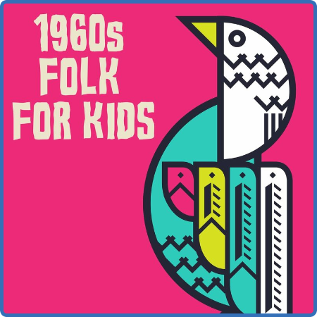 Various Artists - 1960s Folk For Kids (2022)