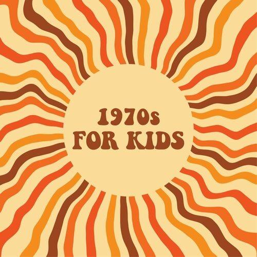 1970s For Kids (2022)