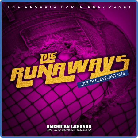The Runaways - The Runaways Live In Cleveland, 1979 (2022)