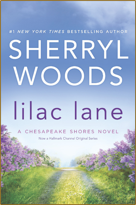 Lilac Lane -Sherryl Woods