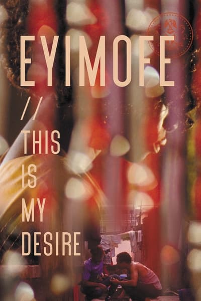 Eyimofe This Is My Desire (2020) [1080p] [BluRay] [5 1]
