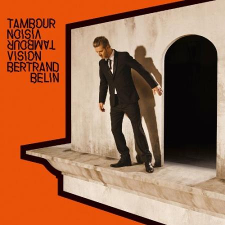 Bertrand Belin - Tambour Vision (2022)