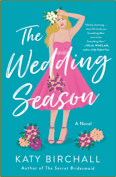 The Wedding Season -Katy Birchall