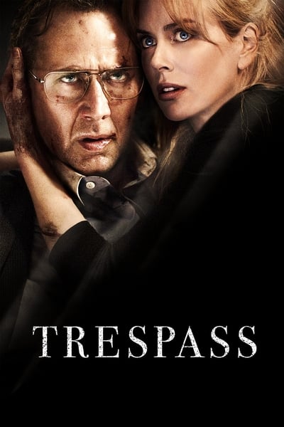 Trespass (2011) [1080p] [BluRay] [5 1]