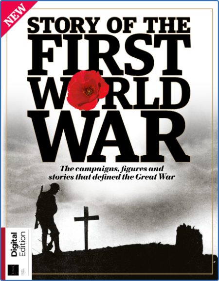 All About History Story of the First World War - 8th Edition 2022