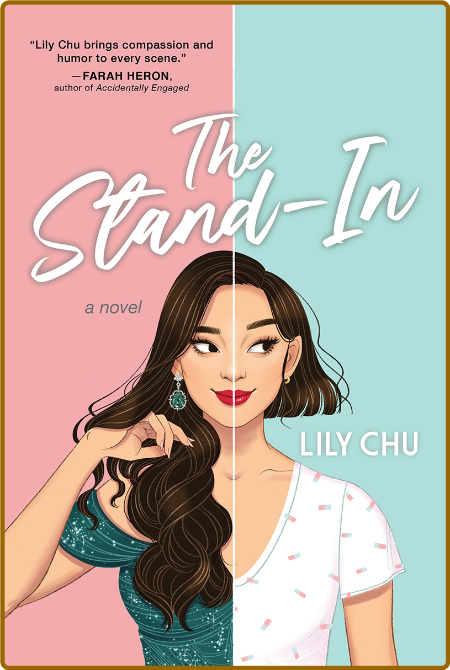 The Stand-In -Lily Chu